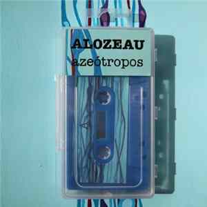Alozeau - Azeótropos Album