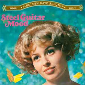 Teddy Sakaguchi - Steel Guitar Mood Album