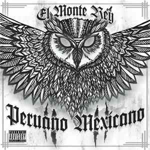 El Monte Rey - Peruano Mexicano 4 Album