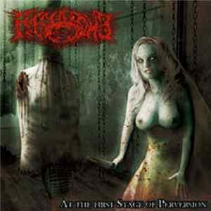 Fleshbomb - At The First Stage Of Perversion Album