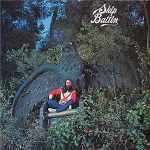 Skip Battin - Skip Battin Album