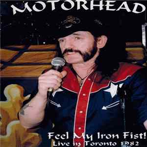 Motörhead - Feel My Iron Fist Album