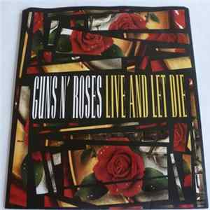 Guns N' Roses - Live And Let Die Album