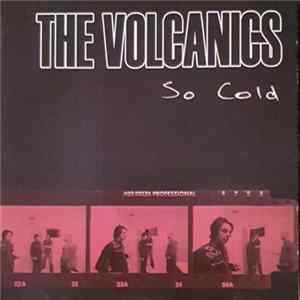 The Volcanics - So Cold Album