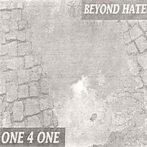 One 4 One - Beyond Hate Album