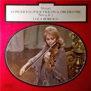 Wolfgang Amadeus Mozart , Lola Bobesco, Ensemble D'Archets Eugène Ysaÿe, Orchestre De Chambre De Wallonie - Concertos Pour Violon & Orchestre Nos 4 & 5 Album