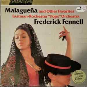 Frederick Fennell, Eastman-Rochester Pops Orchestra - Malagueña and Other Favorites Album