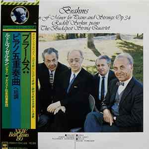 Johannes Brahms, Rudolf Serkin, The Budapest String Quartet - Piano Quintet In F Minor For Piano And Strings, Op. 34 Album
