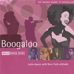 Various - The Rough Guide To Boogaloo Album