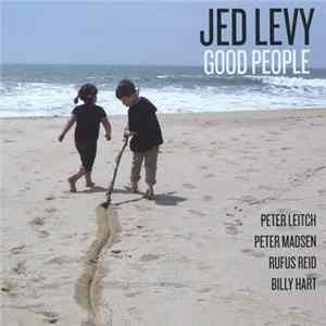 Jed Levy - Good People Album