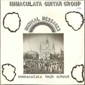 Immaculata Guitar Group - Musical Messages Album