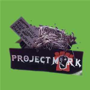 Project Mork - Sweep This Under The Backburner Album