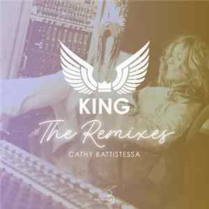 Cathy Battistessa - King (Remixes) Album