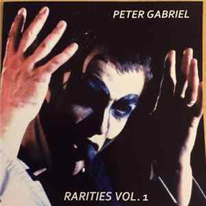Peter Gabriel - Rarities Vol. 1 Album