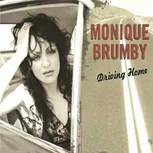 Monique Brumby - Driving Home Album