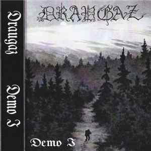 Draugaz - Demo I Album