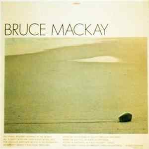 Bruce Mackay - Bruce Mackay Album