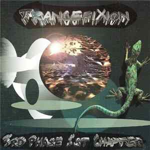 Trancefixion - 3rd Phase 1st Chapter Album