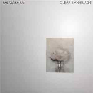 Balmorhea - Clear Language Album