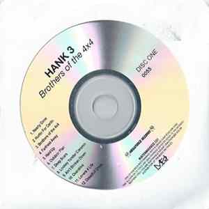 Hank 3 - Brothers Of The 4x4 Album