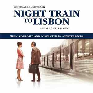 Annette Focks - Night Train To Lisbon (Original Soundtrack) Album