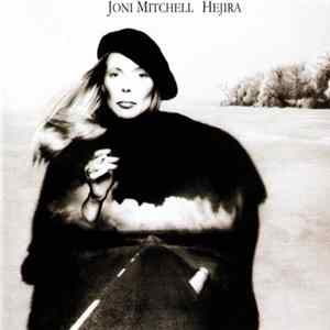 Joni Mitchell - Hejira Album