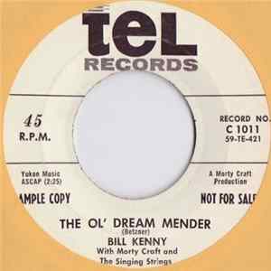 Bill Kenny - The Ol' Dream Mender / I'd Climb The Highest Mountain Album