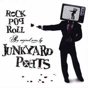 Junkyard Poets - Rock Pop Roll Album