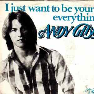 Andy Gibb - I Just Want To Be Your Everything Album