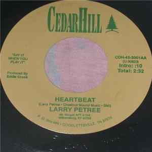 Larry Petree - Heartbeat Album