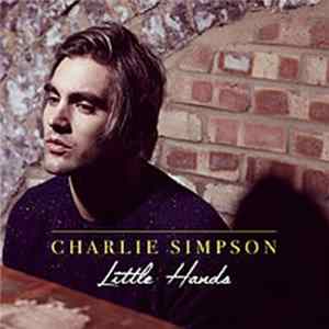 Charlie Simpson - Little Hands Album