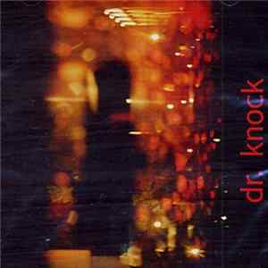 Dr. Knock - Dr. Knock Album
