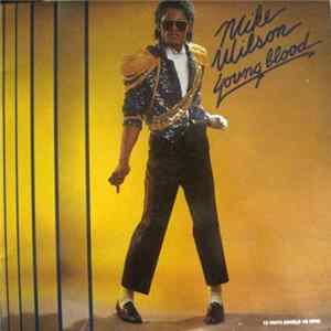 Mike Wilson - Young Blood Album