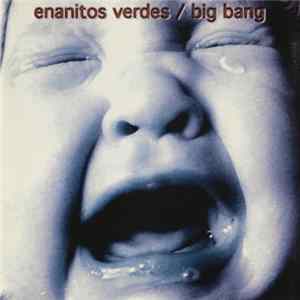 Enanitos Verdes - Big Bang Album