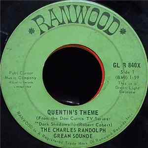 The Charles Randolph Grean Sounde - Quentin's Theme Album