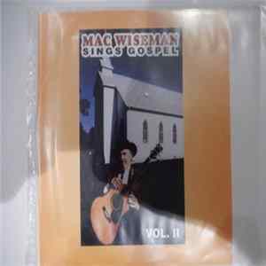 Mac Wiseman - Sings Gospel Vol.II Album