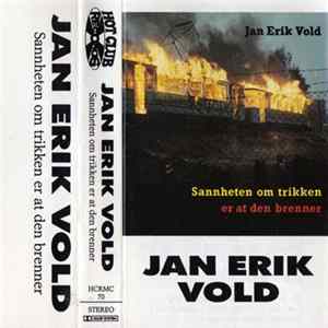 Jan Erik Vold - Sannheten Om Trikken Er At Den Brenner Album