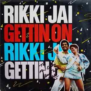 Rikki Jai - Gettin On / Sumintra Album