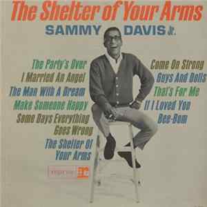 Sammy Davis Jr. - The Shelter Of Your Arms Album
