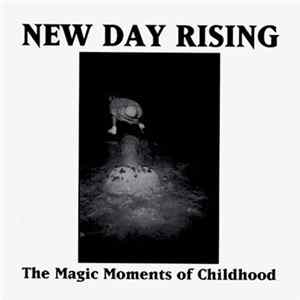 New Day Rising / Hourglass - The Magic Moments Of Childhood / When The Days Pass On Album