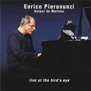 Enrico Pieranunzi - Autour De Martinu - Live At The Bird's Eye Album