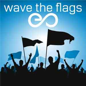 Eric Sneo - Wave The Flags Album