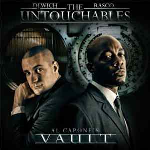 DJ Wich & Rasco - The Untouchables - Al Capone's Vault Album