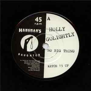 Holly Golightly - No Big Thing Album