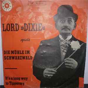 Lord Dixie - Die Mühle Im Schwarzwald Album