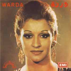 ورده = Warda - ياحبيبي لا تقل لي / قال ايه بيسألوني = Ya Habibi La Takol Li / Ale Eih Bayess Alouni Album