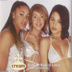 Cream - Station Radi-O-Love Album