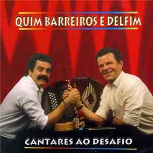 Quim Barreiros & Delfim - Cantares Ao Desafio Album