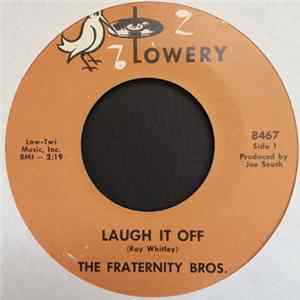 The Fraternity Bros - Laugh It Off / I Think It's Me Album