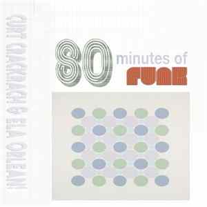 Curt Crackrach // Ela Orleans - 80 Minutes Of Funk Album